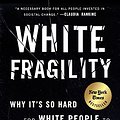 Cover Art for B07638ZFN1, White Fragility: Why It's So Hard for White People to Talk About Racism by Robin J. DiAngelo