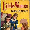 Cover Art for 9780460050029, Little Women (Children's Illustrated Classics) by Louisa May Alcott