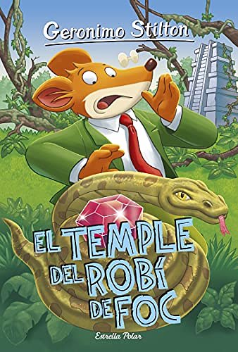 Cover Art for B00FAMK5XU, El Temple del Robí de Foc: Geronimo Stilton 48 (GERONIMO STILTON. ELS GROCS Book 183) (Catalan Edition) by Geronimo Stilton