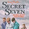 Cover Art for 9780340569900, Secret Seven and the Fireworks by Enid Blyton