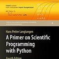 Cover Art for 9783642549588, A Primer on Scientific Programming with Python (Texts in Computational Science and Engineering) by Hans Petter Langtangen