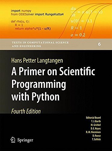 Cover Art for 9783642549588, A Primer on Scientific Programming with Python (Texts in Computational Science and Engineering) by Hans Petter Langtangen