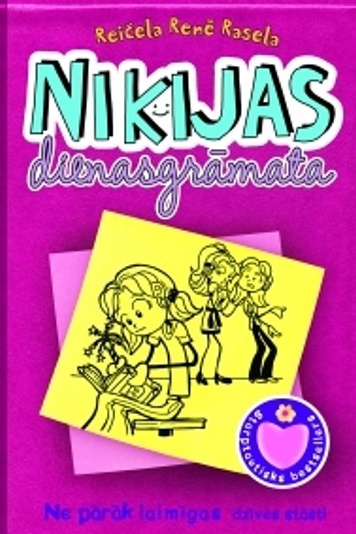 Cover Art for 9789934030789, Nikijas dienasgrāmata : ne pārāk laimīgas dzīves stāsti by Rachel Rene Russell