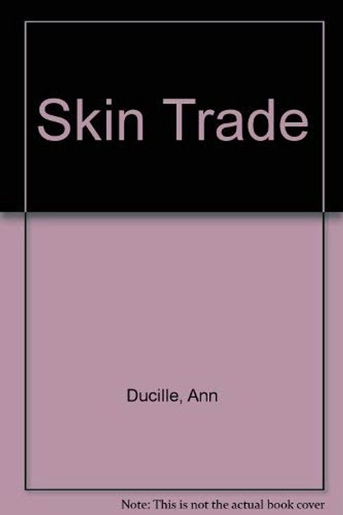 Cover Art for 9780674810815, Skin Trade by Ann DuCille