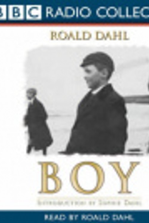 Cover Art for 9780563495130, Boy: Tales of Childhood by Roald Dahl