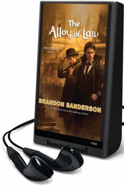 Cover Art for 9781427234315, The Alloy of Law by Brandon Sanderson
