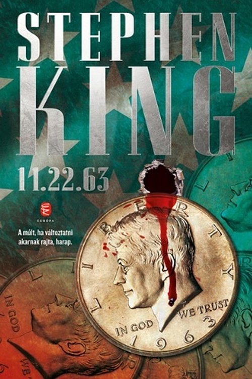 Cover Art for 9789630799966, 11.22.63 by Stephen King