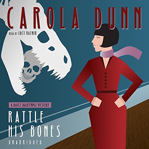 Rattle his bones : a Daisy Dalrymple mystery