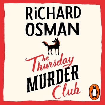 Cover Art for 9780241988299, The Thursday Murder Club by Richard Osman, Lesley Manville, Richard Osman, Marian Keyes