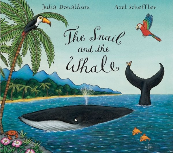 Cover Art for 9780230013889, The Snail and the Whale by Axel Scheffler