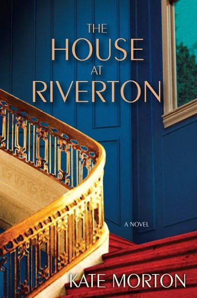 Cover Art for 9781416550518, The House at Riverton by Kate Morton