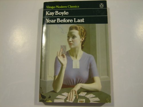 Cover Art for 9780140161465, Boyle Kay : Year before Last (Vmc) by Kay Boyle