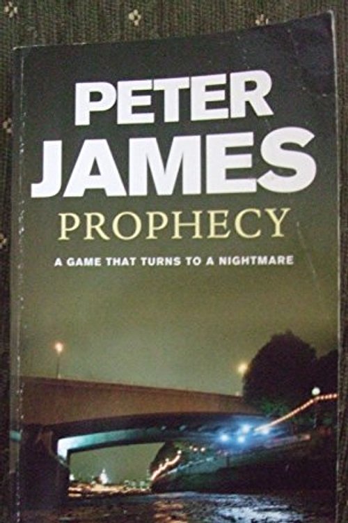 Cover Art for 9781407222394, Prophecy by Peter James