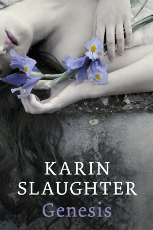 Cover Art for 9789023462545, Genesis / druk 8 by Karin Slaughter, Aaffiena Lenting