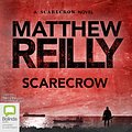 Cover Art for B00NWBCO6M, Scarecrow by Matthew Reilly