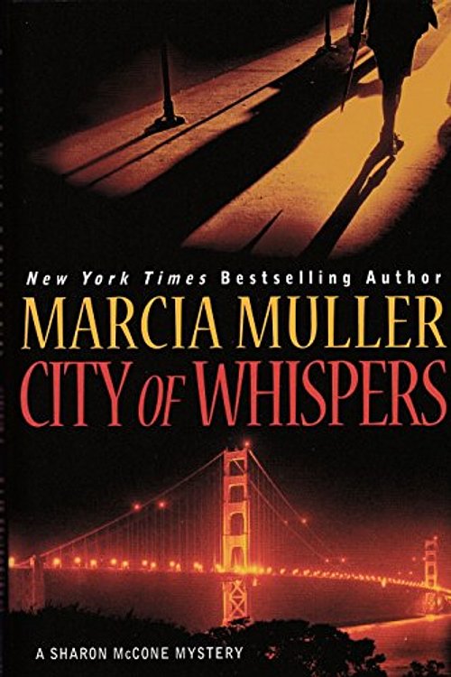 Cover Art for 9780446573337, City of Whispers by Marcia Muller