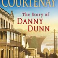 Cover Art for 9780670073344, The Story of Danny Dunn by Bryce Courtenay