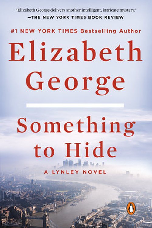 Cover Art for 9780593296851, Something to Hide by Elizabeth George