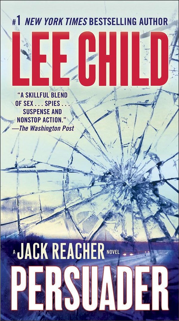 Cover Art for 9780440333869, Persuader Persuader Persuader by Lee Child