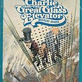 Cover Art for 9780553154559, Charlie and the Great Glass Elevator by Roald Dahl