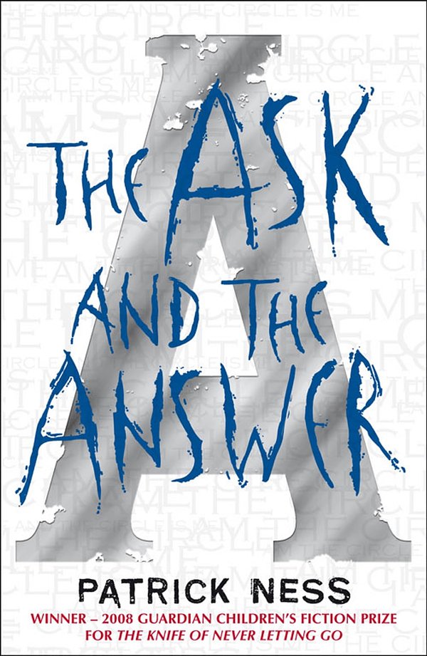 Cover Art for 9781406327328, The Ask and the Answer by Patrick Ness