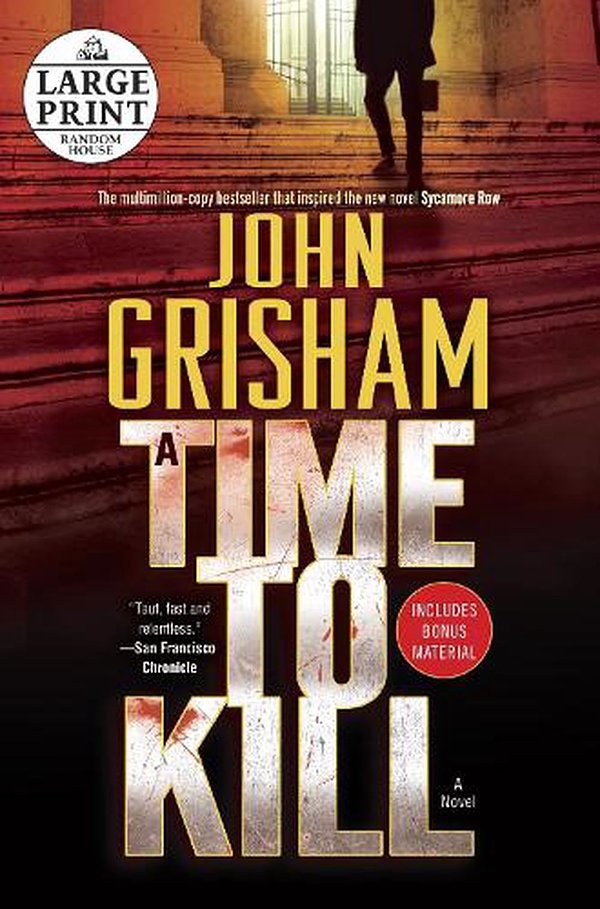 Cover Art for 9780804121156, A Time to Kill by John Grisham