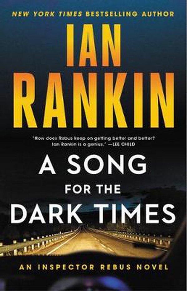 Cover Art for 9780316479257, A Song for the Dark Times by Ian Rankin