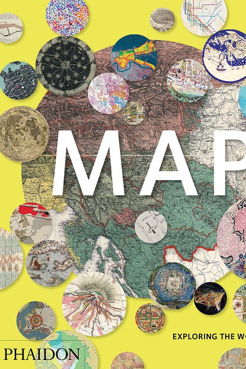 Cover Art for 9780714869445, Map: Assembling the World in an Image by Phaidon Editors