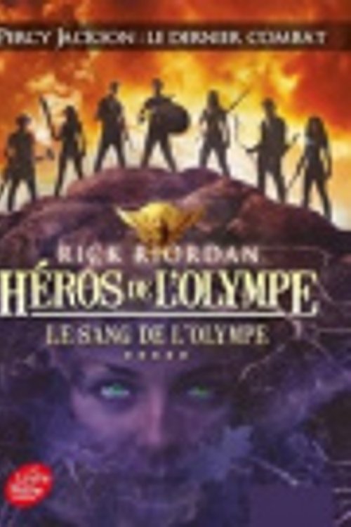 Cover Art for 9782013193139, Le sang de l'Olympe by Rick Riordan