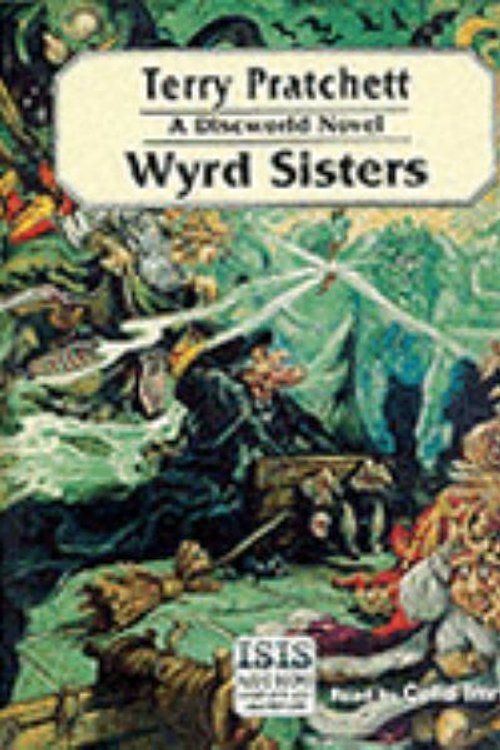 Cover Art for 9780753100219, Wyrd Sisters: Complete & Unabridged by Terry Pratchett