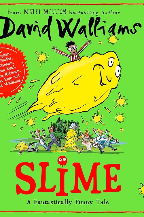 Cover Art for 9780008409562, Slime by David Walliams