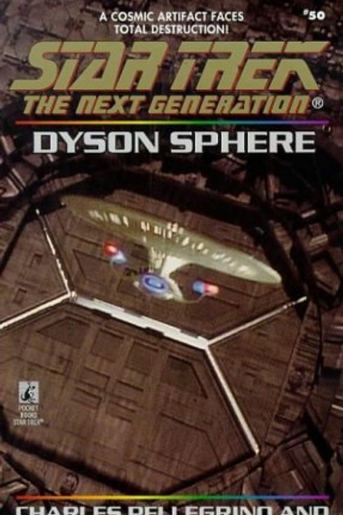 Cover Art for 9780671541736, Dyson Sphere (Star Trek: The Next Generation, No. 50) by George Zebrowski, Charles Pellegrino