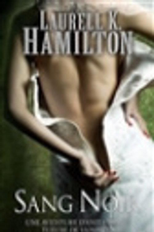 Cover Art for 9782811209339, Sang noir by Laurell K. Hamilton