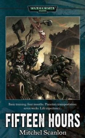 Fifteen Hours (Warhammer 40,000)