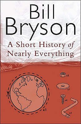 Cover Art for 9780385408189, A Short History of Nearly Everything by Bill Bryson