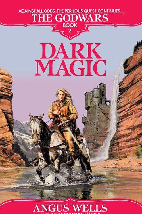 Cover Art for 9780553762815, Dark Magic by Angus Wells