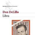 Cover Art for 9788432227974, Libra by Don DeLillo