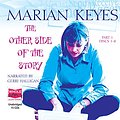 Cover Art for 9781407493039, The Other Side of the Story by Marian Keyes