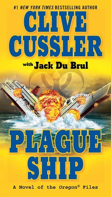 Cover Art for 9780425226698, Plague Ship by Clive Cussler, Du Brul, Jack