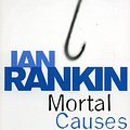 Cover Art for 9781407208183, Mortal Causes by Ian Rankin