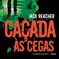 Cover Art for 9788528618532, Caçada às Cegas by Lee Child