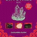 Cover Art for 9781454938248, A Little Bit of Crystals Kit (Little Bit of Kits) by Cassandra Eason