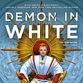 Cover Art for 9780756413064, Demon in White (Sun Eater) by Christopher Ruocchio