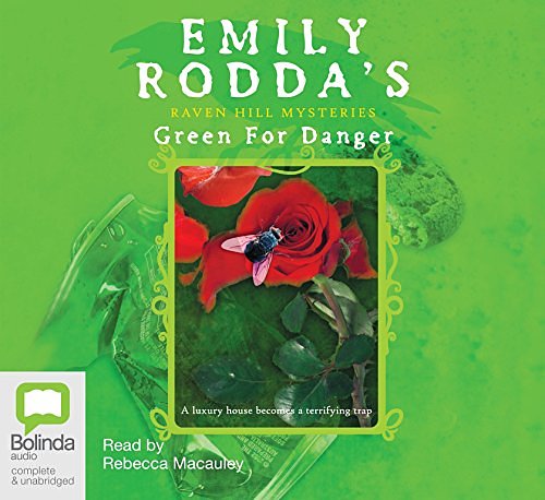 Cover Art for 9781741635416, Green for Danger by Emily Rodda