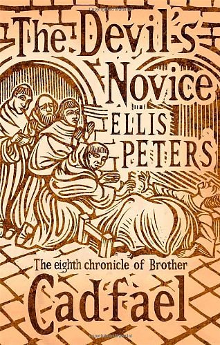 Cover Art for 9780751511086, The Devil's Novice by Ellis Peters