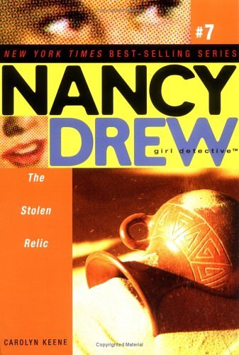 Cover Art for B01K17EX2C, Stolen Relic (Nancy Drew) by Carolyn Keene (2007-05-08) by Carolyn Keene