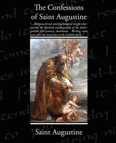 Cover Art for 9781438512457, The Confessions of Saint Augustine by Saint Augustine