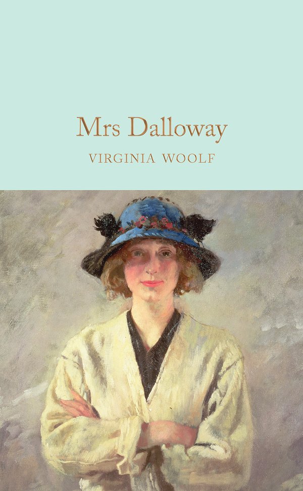 Cover Art for 9781509843312, Mrs DallowayMacmillan Collector's Library by Virginia Woolf