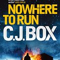 Cover Art for 9780857894595, Nowhere to Run by C. J. Box