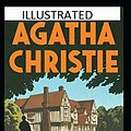 Cover Art for 9798668127771, The Mysterious Affair at Styles Illustrated by Agatha Christie